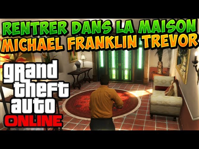 Glitch Rentrer Dans La Maison De Michael Franklin Trevor Sur Gta 5