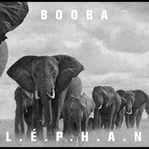 Booba – É.L.É.P.H.A.N.T