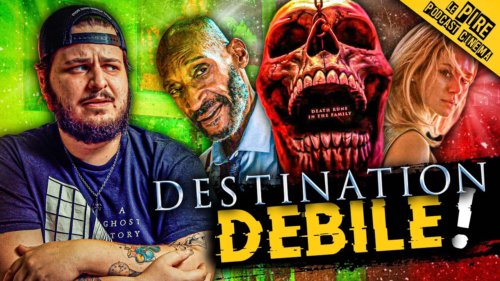 Destination Finale 6 Bloodlines 💀 : Le Retour Inutle ?