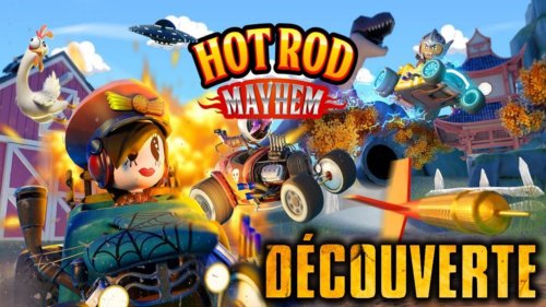 Hot Rod Mayhem (Meilleur que Mario Kart World ?) | Découverte Gameplay FR