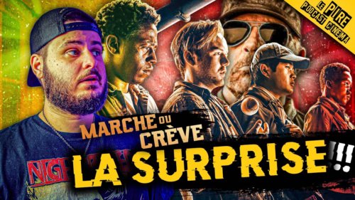 MARCHE OU CRÈVE : Je me suis fait avoir… 🪖