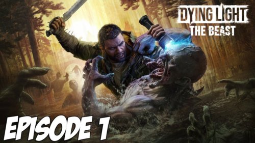 Dying Light The Beast : C&rsquo;est Reparti 🙂‍↕️ | Episode 1
